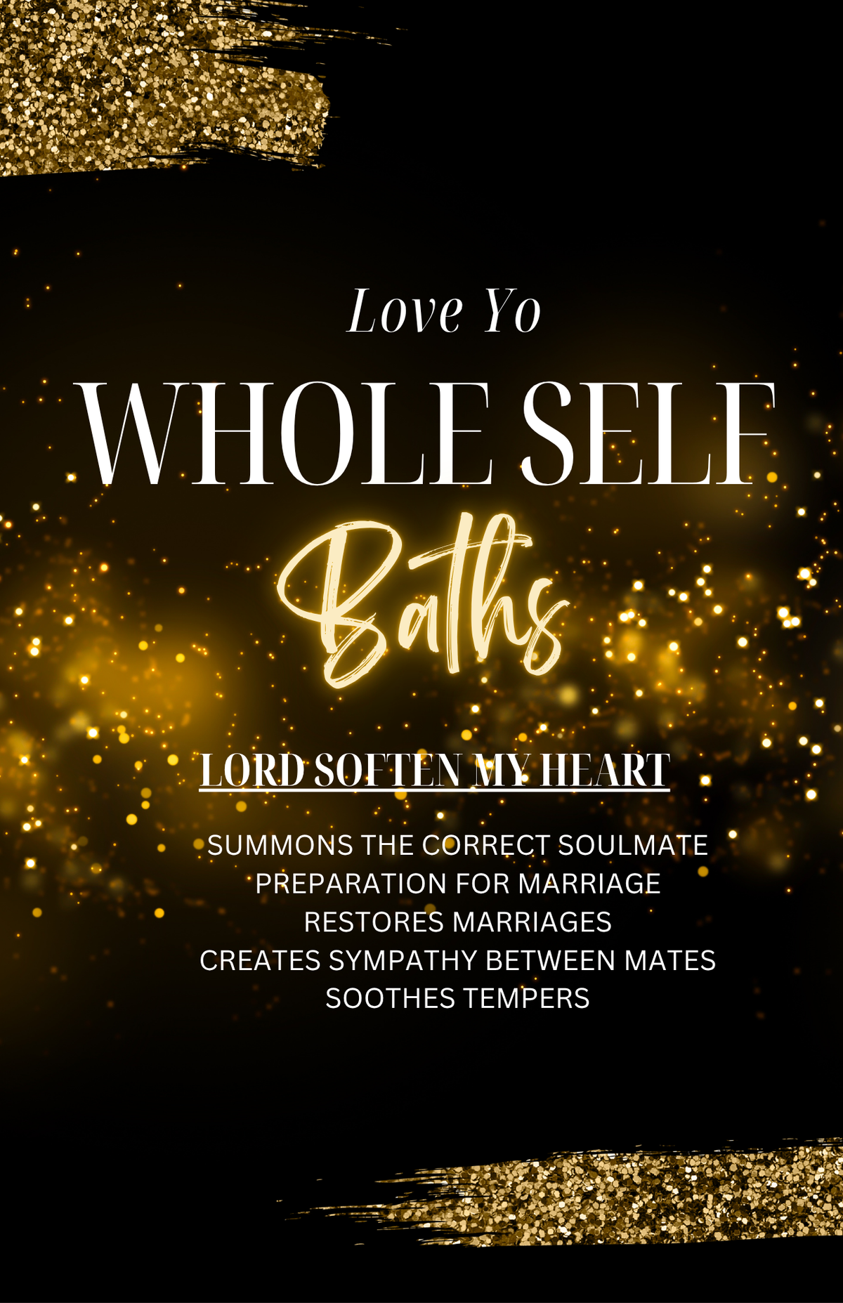 💞LORD SOFTEN MY HEART💞so I can love & be loved 💞 (2 Servings) BESTSELLER ✨